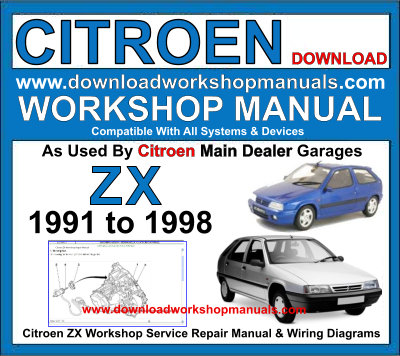 Citroen ZX Workshop Service Repair Manual Plus Wiring Diagrams