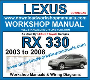 2004 Lexus RX 330 Complete Shop Service Repair Manual Set - Bishko, Paper