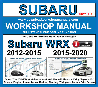 Subaru WRX 2012 to 2020 Workshop Service Repair Manual PDF