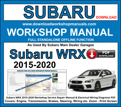 Subaru WRX 2015 to 2020 Workshop Service Repair Manual